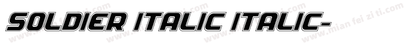 Soldier Italic Italic字体转换